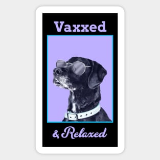 Vaxxed & Relaxed Dog Sticker